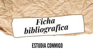 La ficha bibliográfica [upl. by Orthman]