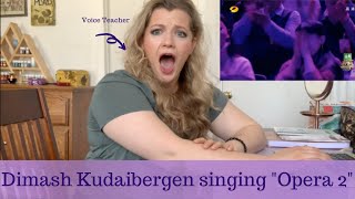 Dimash Kudaibergen  Opera 2  Voice Teacher Reacts [upl. by Jecho]