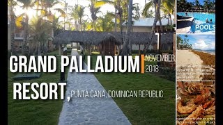 GRAND PALLADIUM Punta Cana  Palace amp Bavaro review [upl. by Ardnuaek869]