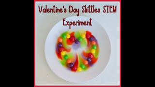 Valentines Day Skittles STEM Experiment [upl. by Selima829]