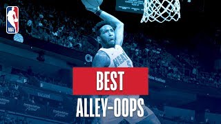 NBAs Best AlleyOops  201819 NBA Regular Season [upl. by Lartnom]