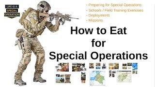 How to EAT for SPECIAL OPERATIONS [upl. by Barkley]