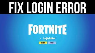 How to FIX Fortnite Login Error 2021 PC [upl. by Nylirehs]