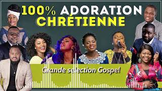 100 ADORATION CHRETIENNE [upl. by Htebsle]