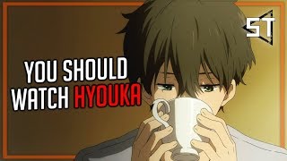 You Should Watch Hyouka [upl. by Namso]