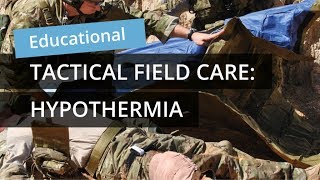 TFC Hypothermia Prevention [upl. by Eserahc]