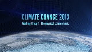 English  Climate Change 2013 The Physical Science Basis [upl. by Aratehs]