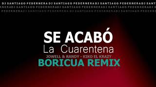 SE ACABO LA CUARENTENA Remix Boricua 128 BPM  Dj Santiago Pedernera [upl. by Ihsir]