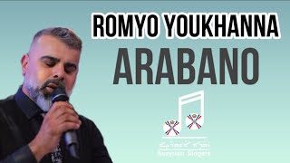 Romyo Youkhana Arabano 2024 [upl. by Balough]