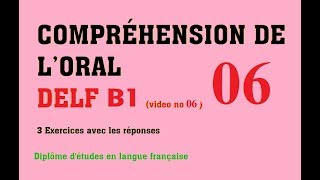 DELF B1  Compréhension de loral no 6 Listening Comprehension Practice [upl. by Alithea]