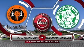 Absa Premiership  Polokwane City v Bloemfontein Celtic  Highlights [upl. by Assyn]