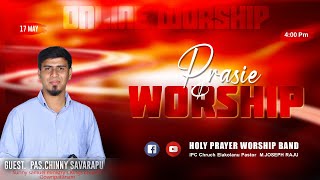 PraiseampWorship ByPsChinny Savarapu 170522 [upl. by Dorcea]