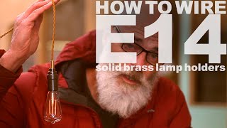 How to wire E14 Brass Lamp holders [upl. by Henriette]