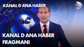 Kanal D Ana Haber Fragmanı [upl. by France]