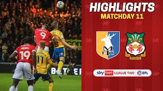 HIGHLIGHTS  Mansfield Town vs Wrexham AFC [upl. by Ilrak]