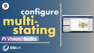 PI Vision Basics  Configure MultiStating [upl. by Hagi]