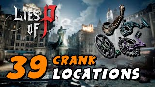 Lies Of P  All Crank Locations Handle Scale Material [upl. by Animrelliug]