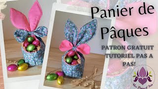 PAQUES Tuto Panier Lapin et Patron [upl. by Ettenan]