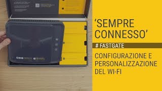 SEMPRE CONNESSO  Configurazione e personalizzazione del WiFi [upl. by Warfield]