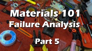 Materials Science Mechanical Engineering  Part 5 Failure Analysis Explained [upl. by Sami]