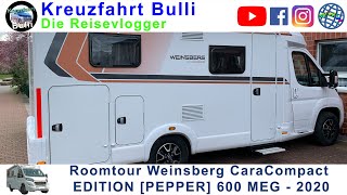 Weinsberg CaraCompact Edition Pepper 600 MEG  2020  Roomtour [upl. by Persson415]