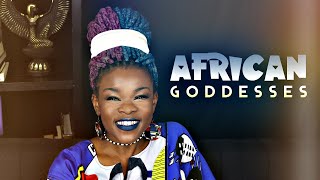 African Goddesses Full Breakdown [upl. by Esaj]