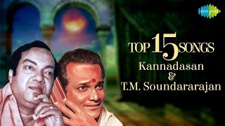 Kannadasan amp TMSoundararajan Top 15 Songs  ViswanathanRamamoorthy  P Susheela [upl. by Bourne]