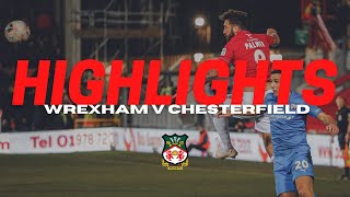 HIGHLIGHTS  Wrexham v Chesterfield [upl. by Abisha]