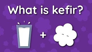 What is Kefir [upl. by Ettenay505]