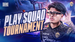 PLAY SQUAD TOURNAMENT  JONATHAN IS BACK  BGMI [upl. by Avuha]