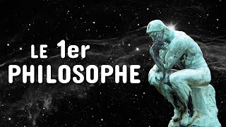 LE 1ER PHILOSOPHE [upl. by Neerhtak]