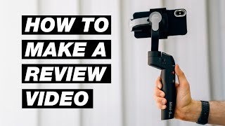 How to Create a Product Review Video That Actually Gets Views [upl. by Winer]