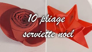 DIY 10 pliage serviette pour Noel [upl. by Eciryt]