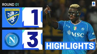 FrosinoneNapoli 13  Osimhen Double on Opening Day Goals amp Highlights  Serie A 202324 [upl. by Ytoc]