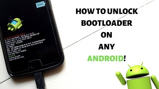 How To Unlock Bootloader On Any Android  OEM Bootloader Unlock  Fastboot [upl. by Ladnyc583]