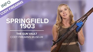 Springfield 1903  The Gun Vault 22  Cody Firearms Museum [upl. by Oiragelo11]