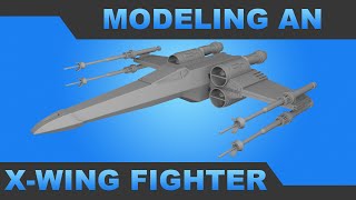 Modeling and Texturing an XWing  Part 1 [upl. by Male]