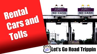 6 tips for Car Rentals and Tolls [upl. by Nahgem313]