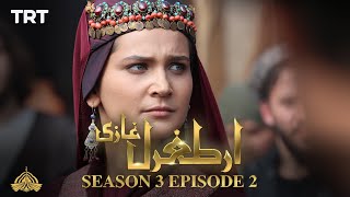 Ertugrul Ghazi Urdu  Episode 02  Season 3 [upl. by Asiret870]