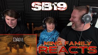 SB19  DAM Music Video  FAMILY REACTION [upl. by Niwdla817]