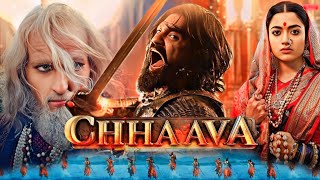 Chhaava Full Movie Hindi  Vicky Kaushal  Rashmika Mandanna  Akshaye Khanna  Facts and Review [upl. by Donella]