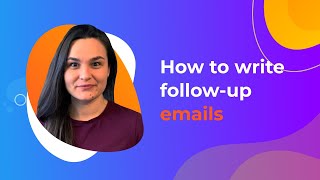 Email Marketing Tutorial How to Write Follow Up Emails Tips amp Templates [upl. by Lerud]