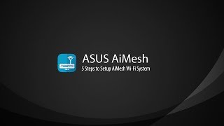 AiMesh Setup Tutorial Video  AiMesh  ASUS [upl. by Madelena]