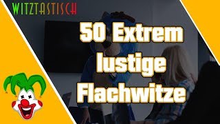 50 Extrem lustige Flachwitze  Witztastisch 🤣 [upl. by Mildred]