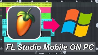 How To Install FL Studio Mobile On PC [upl. by Marybelle]