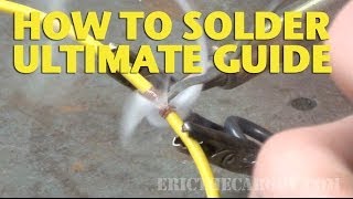 How To Solder Ultimate Guide EricTheCarGuy [upl. by Akiemaj765]