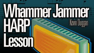 Whammer Jammer Harmonica LESSON the intro [upl. by Aisats551]