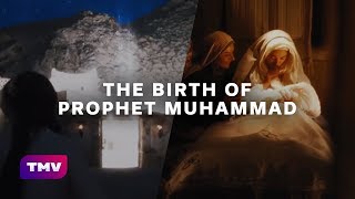 The Birth of Prophet Muhammad pbuh  EXPLAINED [upl. by Dunlavy]