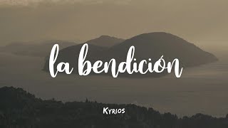 La Bendición The Blessing Elevation Worship Kari Jobe amp Cody Carnes  ESPAÑOL  Kyrios [upl. by O'Hara]