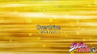 quotOverdrivequot 𝗟𝘆𝗿𝗶𝗰𝘀 Video Joseph Joestars Theme  composed by Taku Iwasaki [upl. by Concordia340]